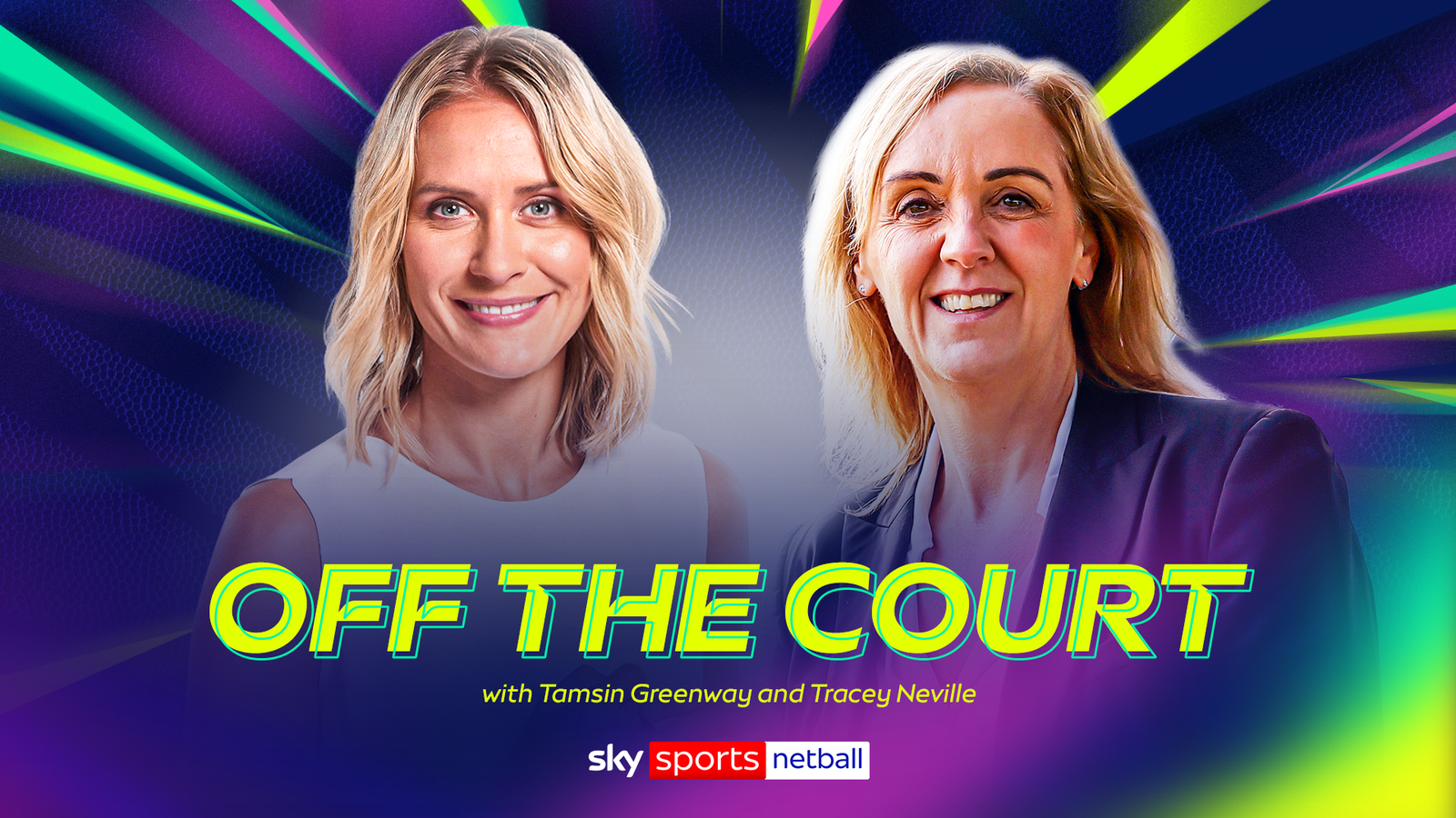 v66体育 幕后专访：Tamsin Greenway 与 Tracey Neville 深度对谈